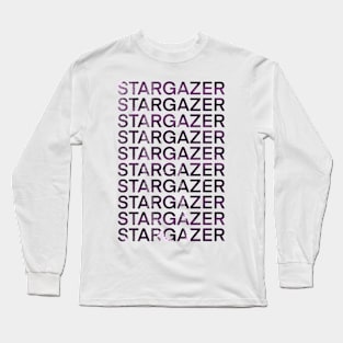 STARGAZER (Purple Text) Long Sleeve T-Shirt